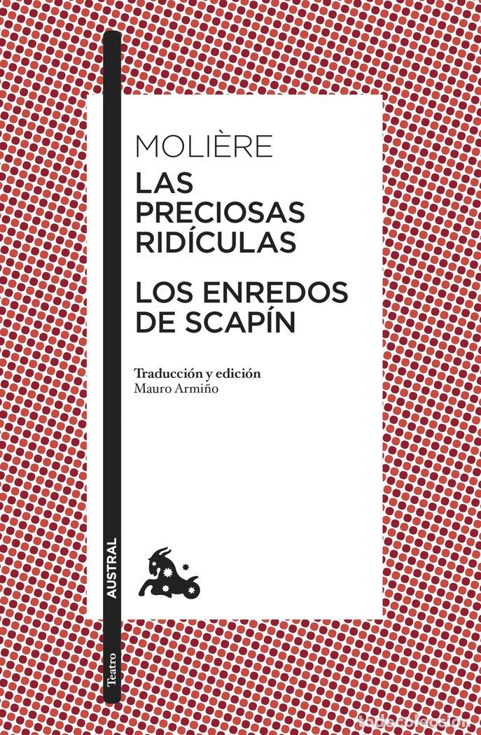 Libri: LOS ENREDOS DE SCAPIN LAS PRECIOSAS RIDICULAS - MOLIERE