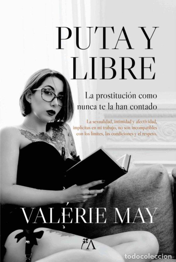 Libri: PUTA Y LIBRE - MAY, VALERIE