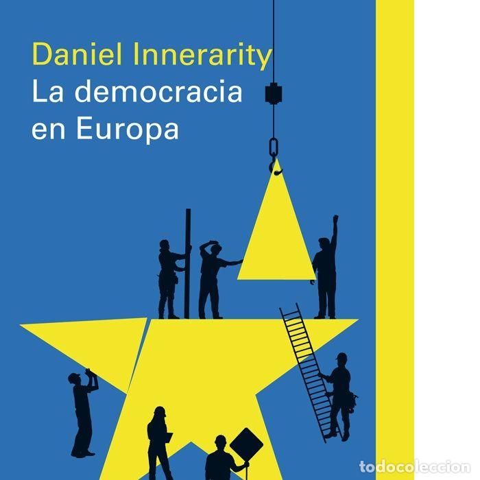 Libri: DEMOCRACIA EN EUROPA,LA - INNERARITY, DANIEL