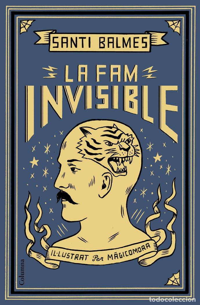 Libros: FAM INVISIBLE,LA - BALMES SANFELIU, SANTI