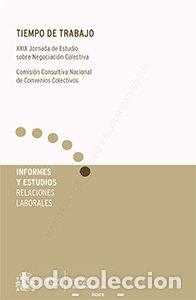 Libros: TIEMPO DE TRABAJO (XXIX JORNADA DE ESTUDIO SOBRE NEGOCIACION - COMISION CONSULTIVA NACIONAL DE CONVE