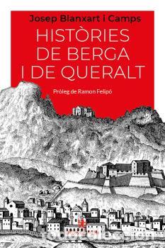 Libros: HIST&Ograve;RIES DE BERGA I DE QUERALT - Blanxart i Camps, Josep