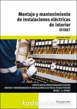 Libros: MONTAJE MANTENI. INSTALACIONES ELECTRICAS DE INTERIOR 23 - ROLDAN VILORIA, JOSE