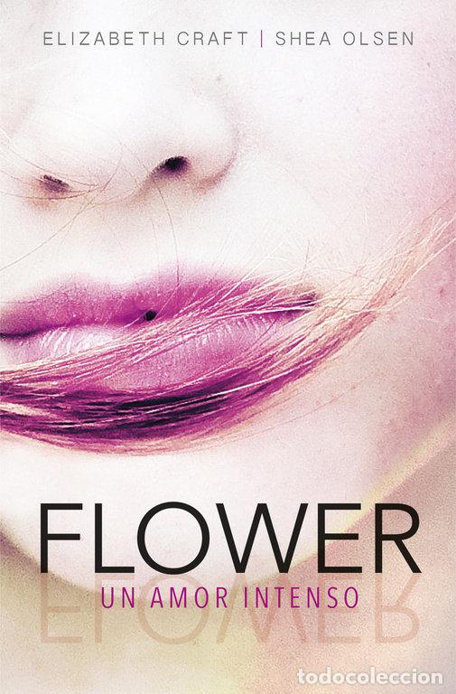 books: FLOWER UN AMOR INTENSO - CRAFT, ELISABETH