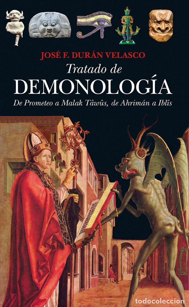 Livros: TRATADO DE DEMONOLOGIA - DURAN VELASCO, JOSE F