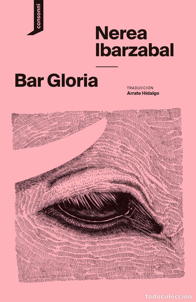 Libri: BAR GLORIA - IBARZABAL, NEREA