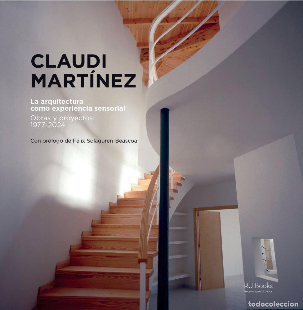 Libros: LA ARQUITECTURA COMO EXPERIENCIA SENSORIAL - MARTINEZ, CLAUDI