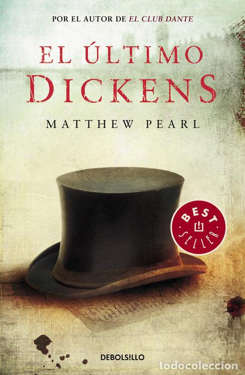 Libri: ULTIMO DICKENS,EL - PEARL, MATTHEW