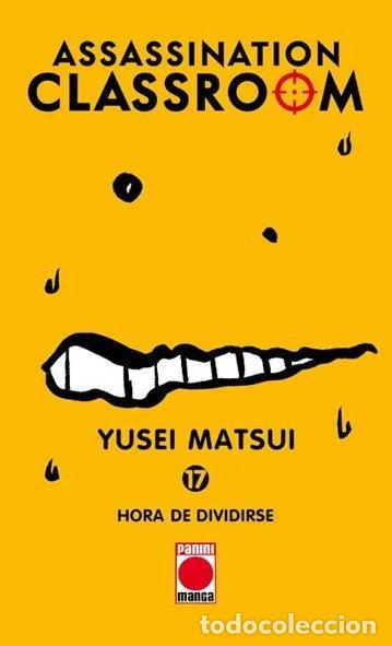 books: ASSASSINATION CLASSROOM 17 HORA DIVIDIRS - YUSEI MATSUI