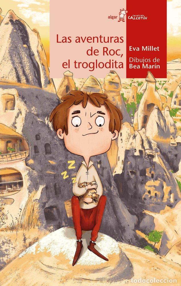 B&uuml;cher: LAS AVENTURAS DE ROC EL TROGLODITA - MILLET, EVA