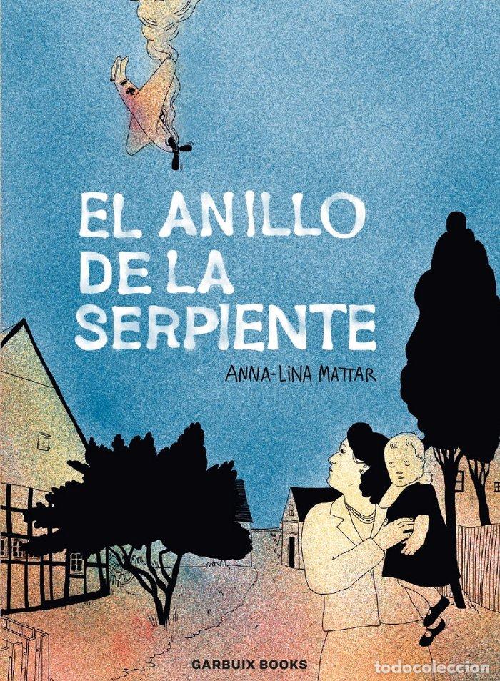 B&uuml;cher: EL ANILLO DE LA SERPIENTE - MATTAR, ANNA-LINA