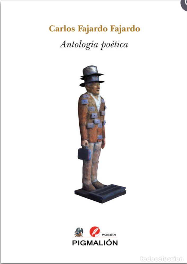 Libri: ANTOLOGIA POETICA - FAJARDO FAJARDO, CARLOS