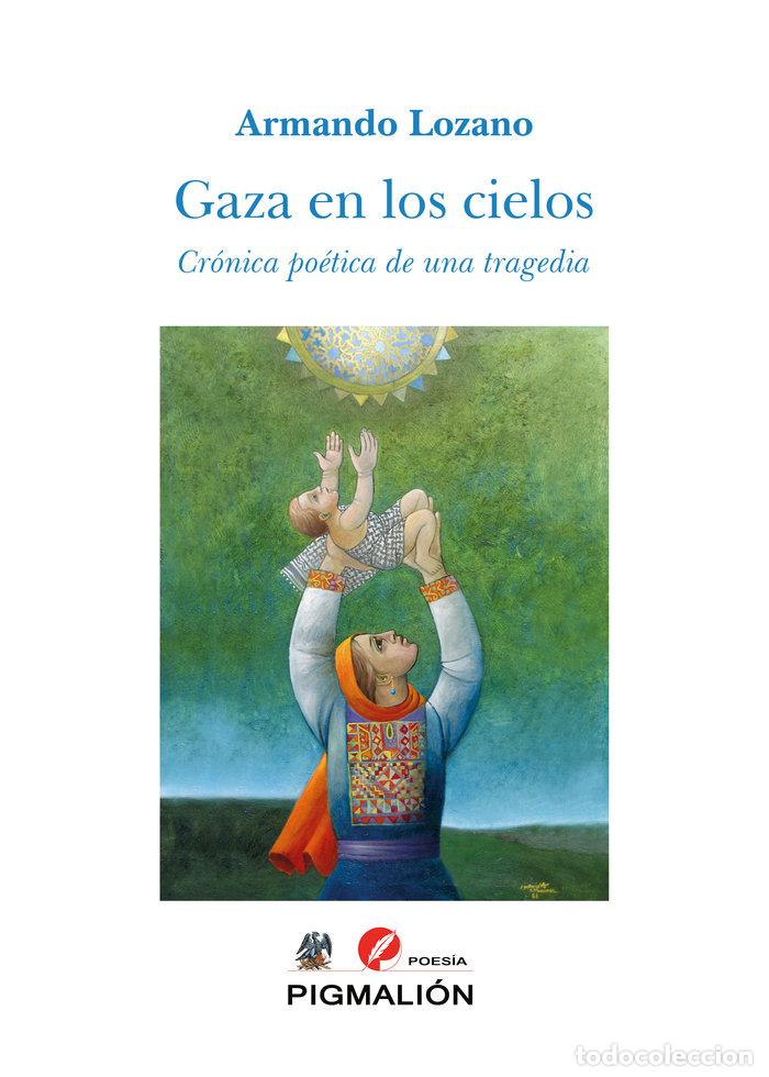 B&uuml;cher: GAZA EN LOS CIELOS - LOZANO HERNANDEZ, ARMANDO