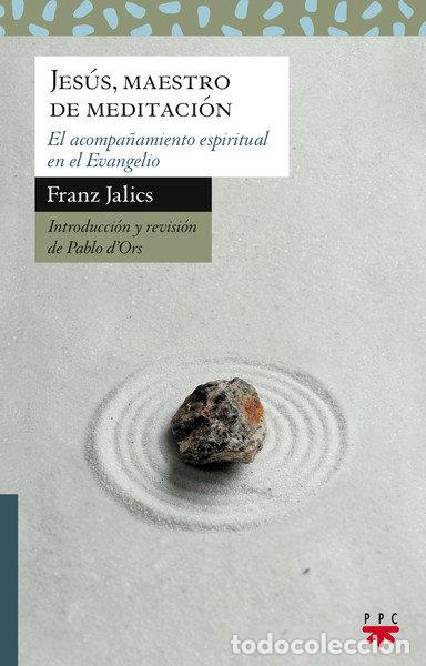 Livres: JESUS MAESTRO DE MEDITACION - JALICS, FRANZ