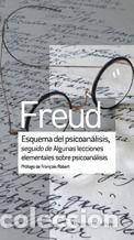 Livres: ESQUEMA DEL PSICOANALISIS SEGUIDO DE ALGUNAS LECCIONES ELEM - FREUD, SIGMUND