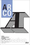 Libros: CATALOGO OFICIAL DE ARCOMADRID 2014 - AA.VV