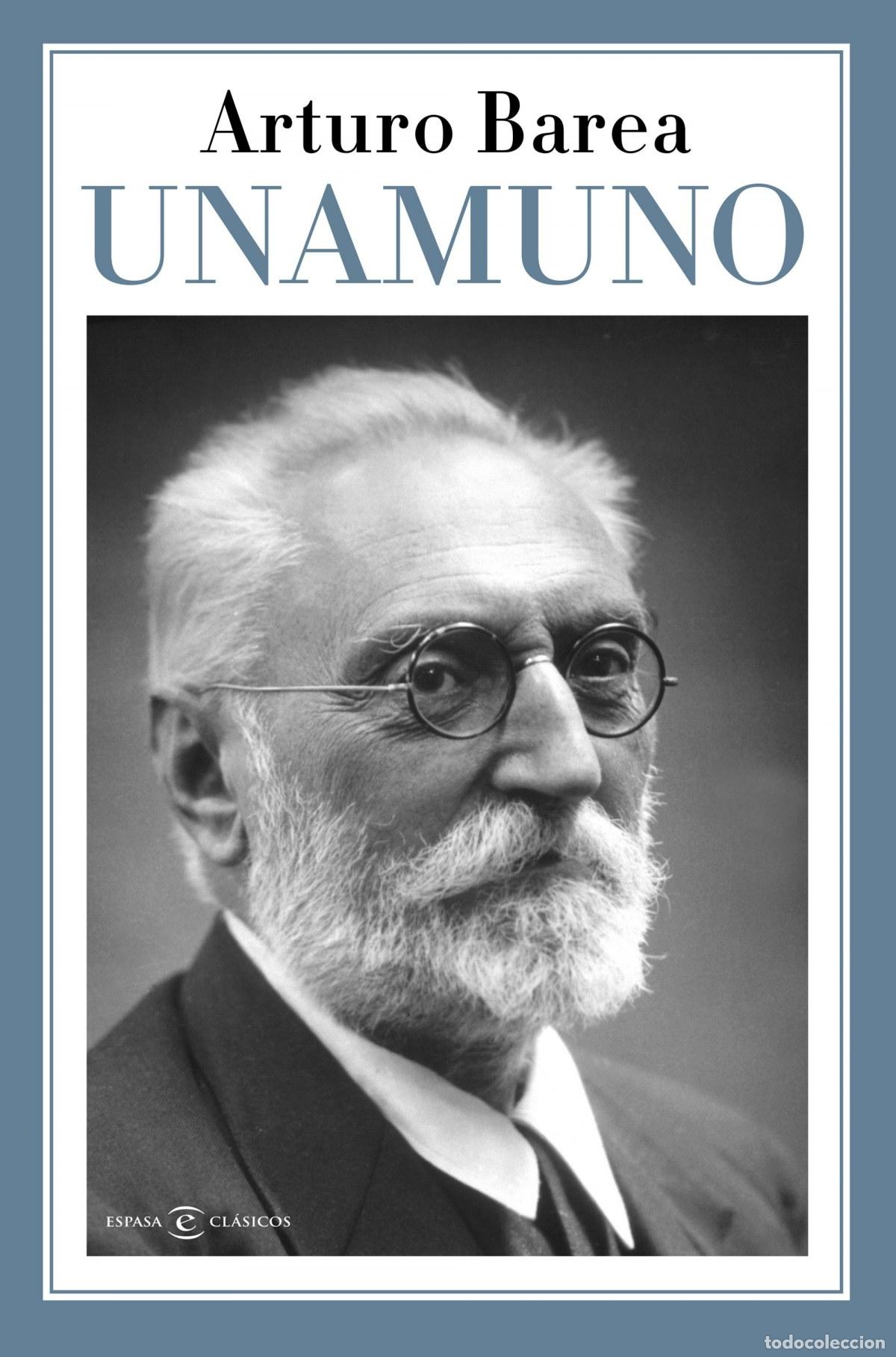 Libros: UNAMUNO - Barea, Arturo