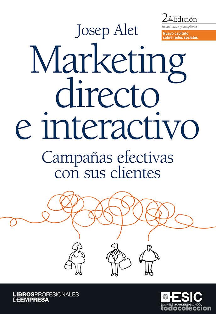 Libros: MARKETING DIRECTO E INTERACTIVO - ALET, JOSEP