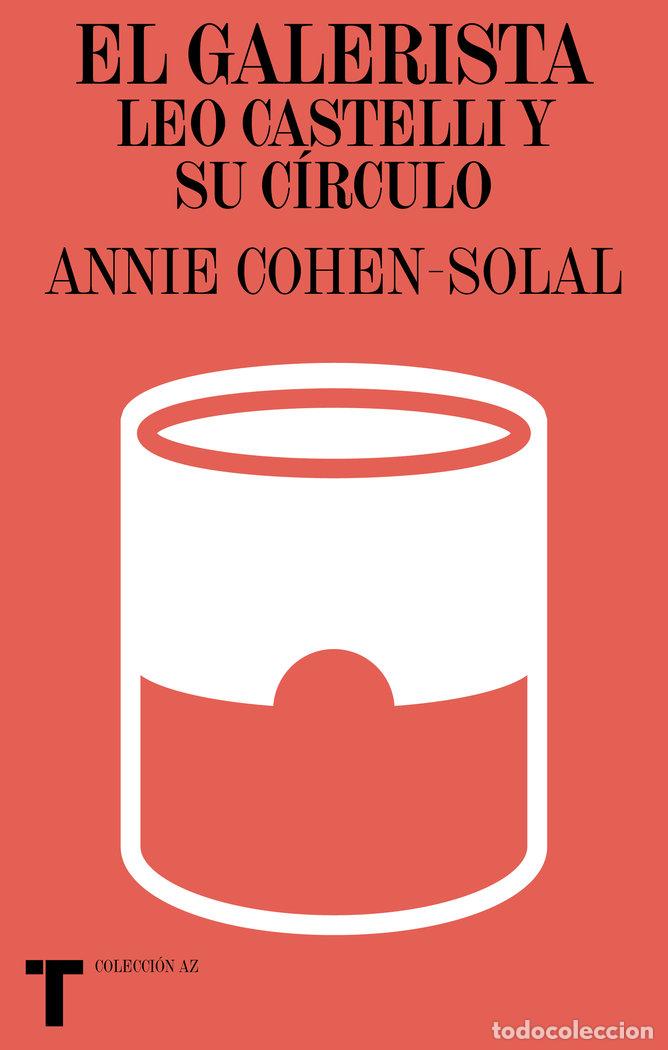 Libros: EL GALERISTA - COHEN-SOLAL, ANNIE