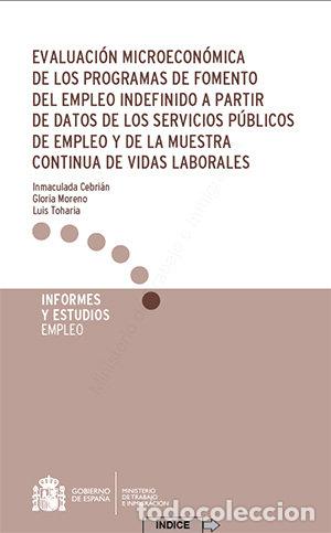 Libros: EVALUACION MICROECONOMICA DE LOS PROGRAMAS DE FOMENTO DEL E - CEBRIAN, INMACULADA
