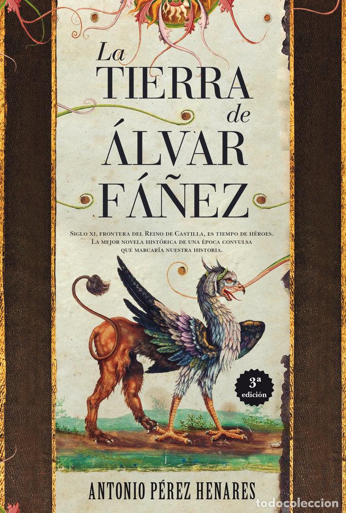Livres: TIERRA DE ALVAR FA&Ntilde;EZ,LA - PEREZ HENARES, ANTONIO