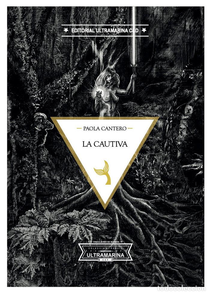 Livres: LA CAUTIVA - CANTERO, PAOLA