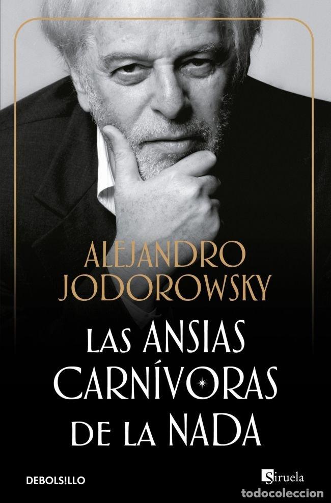 Libros: ANSIAS CARNIVORAS DE LA NADA,LAS DBB - JODOROWSKY, ALEJANDRO