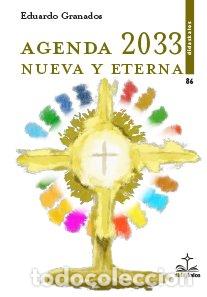Livres: AGENDA 2033 - GRANADOS, EDUARDO