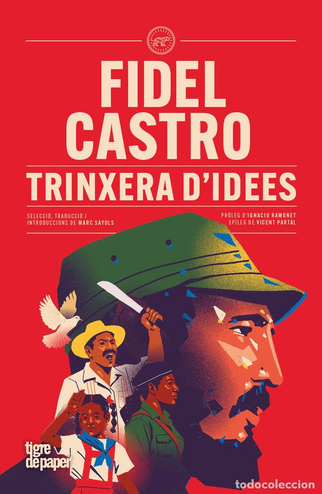 Livres: TRINXERA D'IDEES - CASTRO, FIDEL