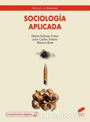 Libros: SOCIOLOGIA APLICADA - MARIA DOLORES FRUTOS