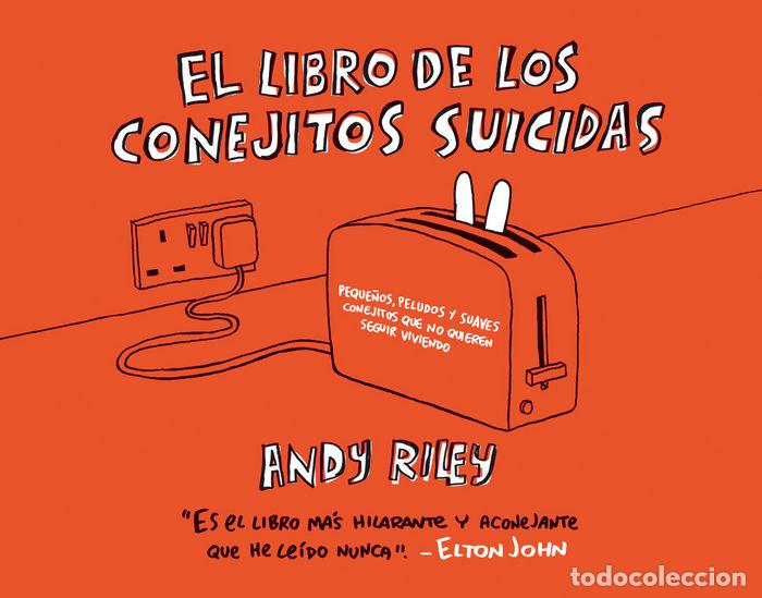 Libros: LIBRO DE LOS CONEJITOS SUICIDAS,EL 4&ordf;ED - RILEY, ANDY