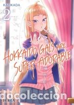 Libros: HOKKAIDO GALS ARE SUPER ADORABLE 02 - KAI IKADA