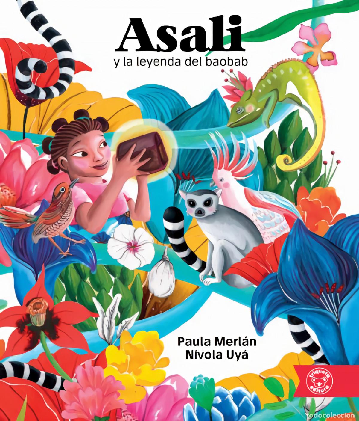 Libros: ASALI Y LA LEYENDA DEL BAOBAB - MERL&Aacute;N, PAULA