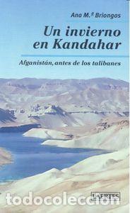 Libros: UN INVIERNO EN KANDAHAR 2&ordf;ED - BRIONGOS, ANA M.