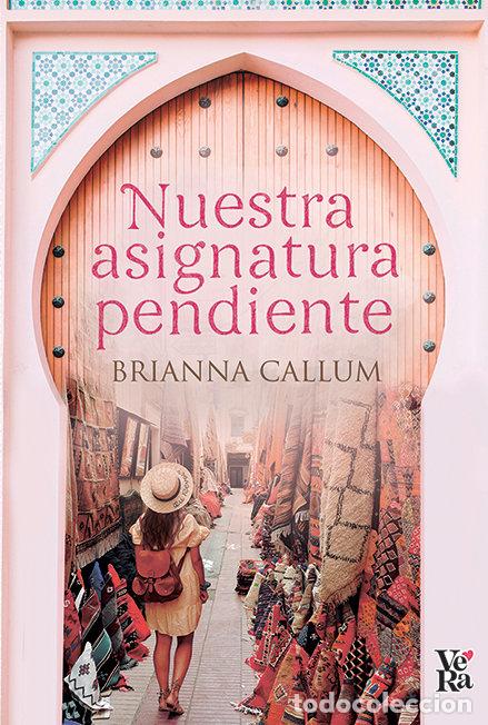 B&uuml;cher: NUESTRA ASIGNATURA PENDIENTE - CALLUM, BRIANNA
