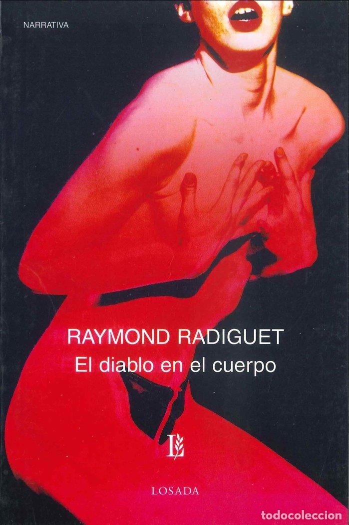 Libros: EL DIABLO EN EL CUERPO - RADIGUET, RAYMOND