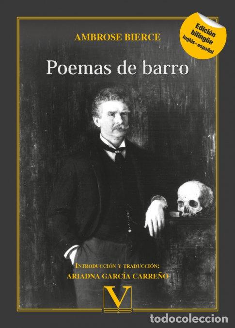 Libros: POEMAS DE BARRO - BIERCE, AMBROSE