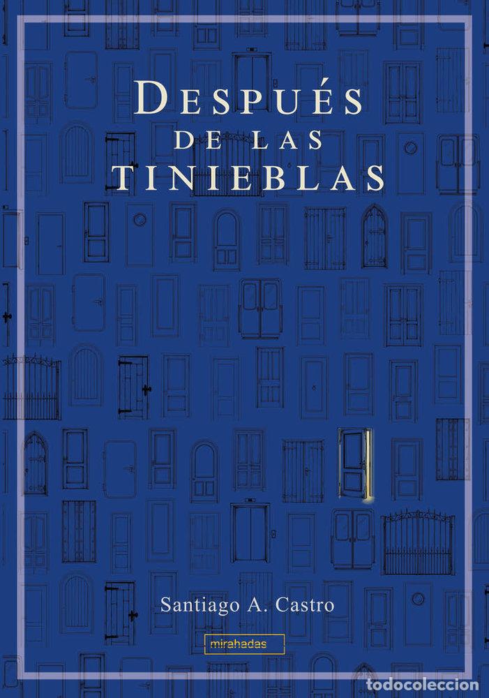 Libros: DESPUES DE LAS TINIEBLAS - CASTRO, SANTIAGO A