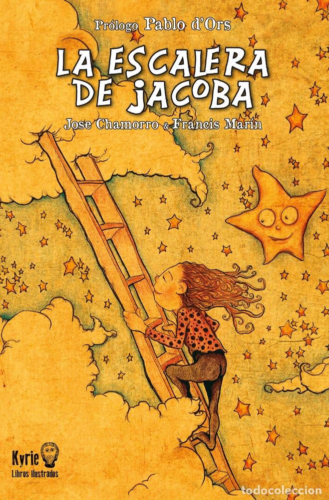 Livres: LA ESCALERA DE JACOBA - JOSE CHAMORRO