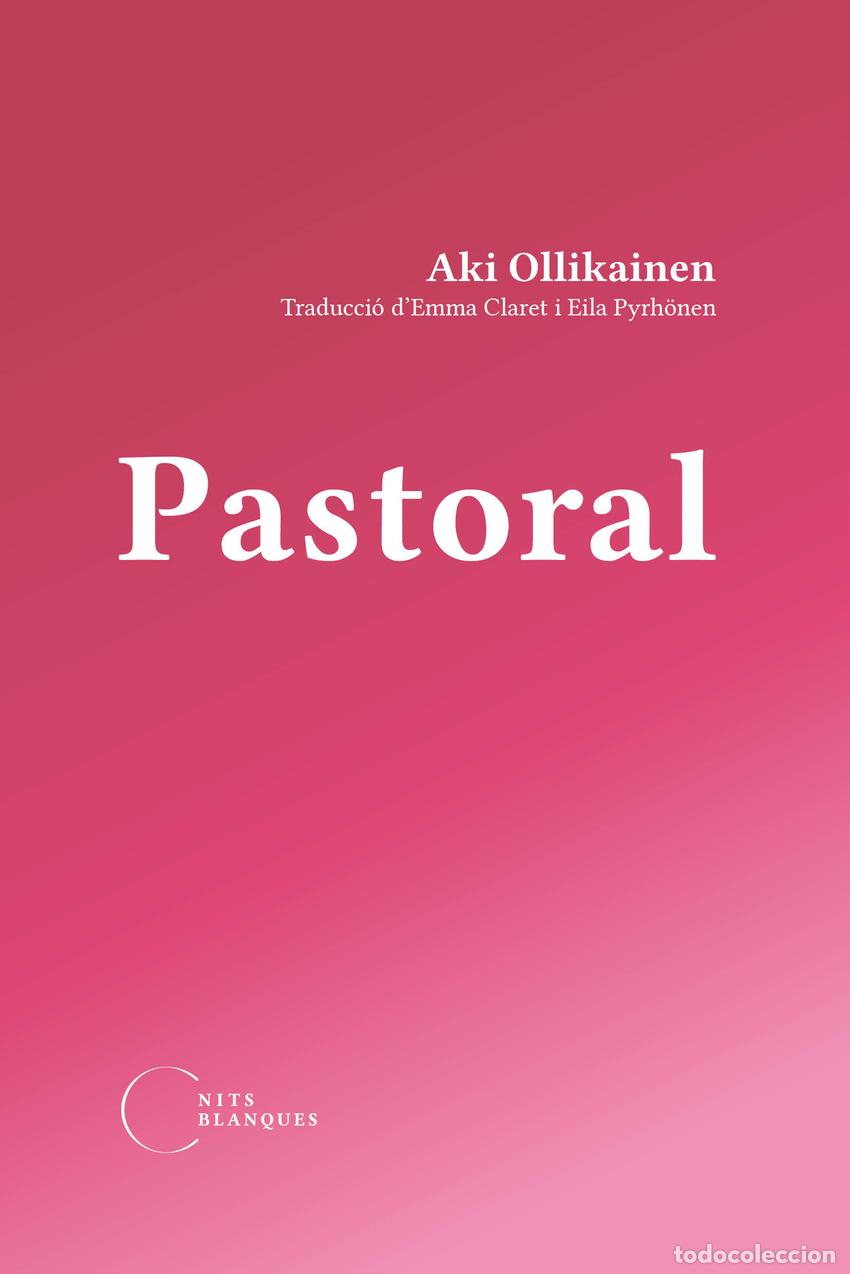 Livres: PASTORAL - Aki Ollikainen