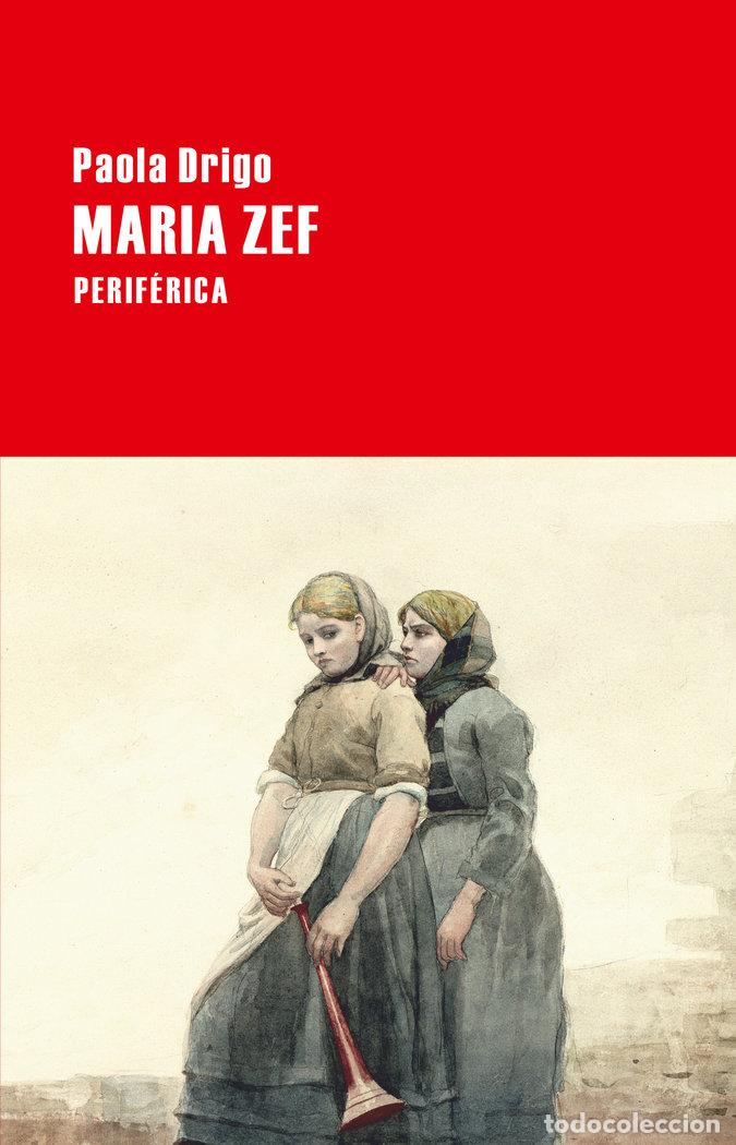 Livros: MARIA ZEF - DRIGO, PAOLA