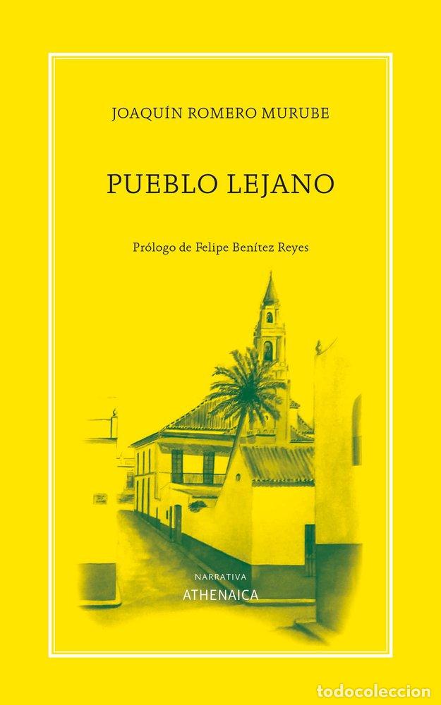 Libros: PUEBLO LEJANO - ROMERO MURUBE, JOAQUIN