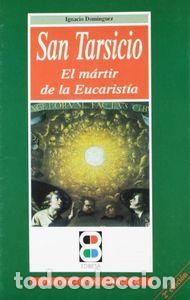 Livres: SAN TARSICIO - DOMINGUEZ GONZALEZ, IGNACIO