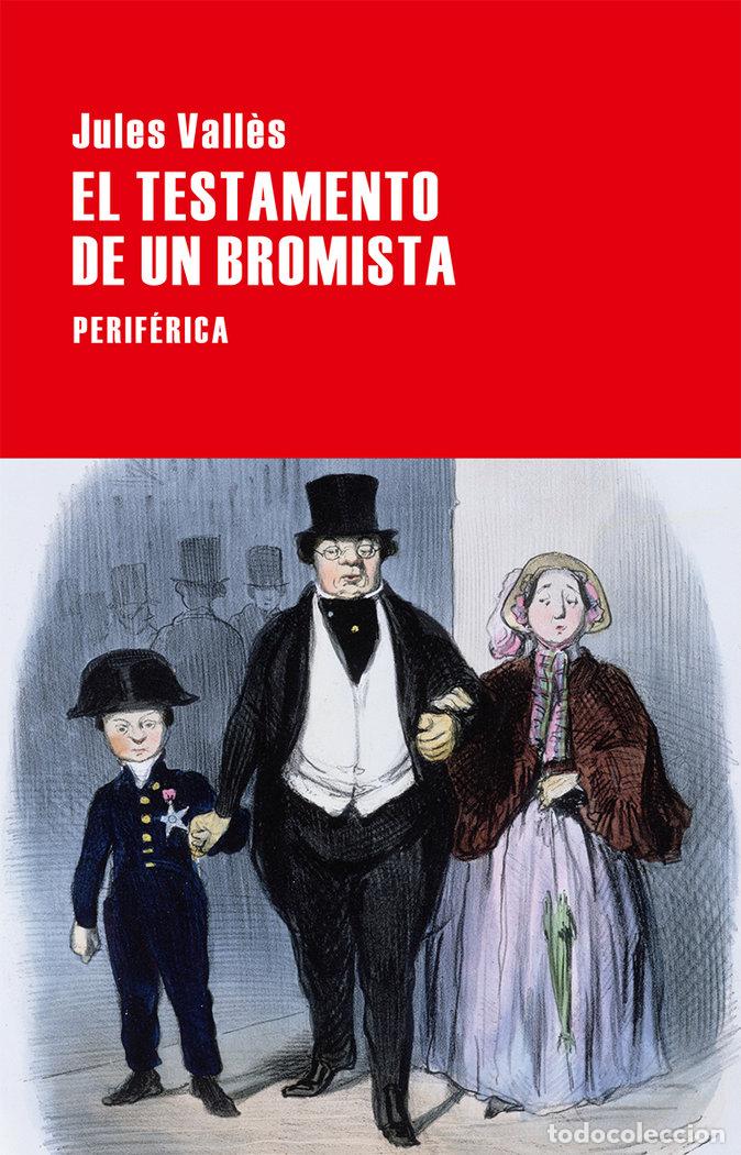 B&uuml;cher: TESTAMENTO DE UN BROMISTA,EL - VALLES, JULES