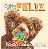 Libros: OSITO SE SIENTE FELIZ - AA.VV