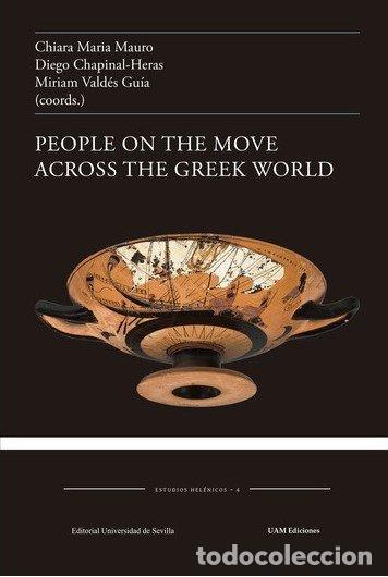 Libros: PEOPLE ON THE MOVE ACROSS THE GREEK WORLD - CHIARA MARIA MAURO