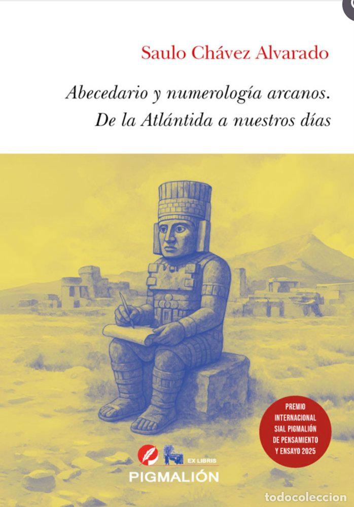 Libros: ABECEDARIO Y NUMEROLOGIA ARCANOS - CHAVEZ ALVARADO, SAULO