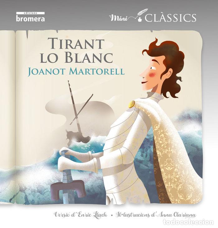 Libros: TIRANT LO BLANC (CAT) - MARTORELL, JOANOT