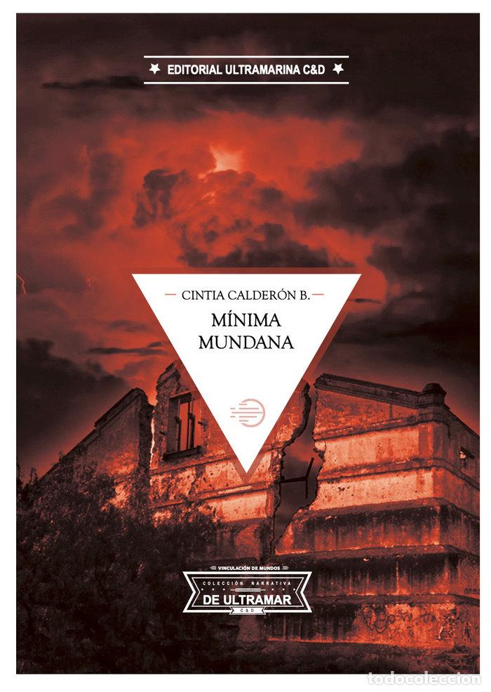 Libros: MINIMA MUNDANA ATENTA - CALDERON B, CINTIA