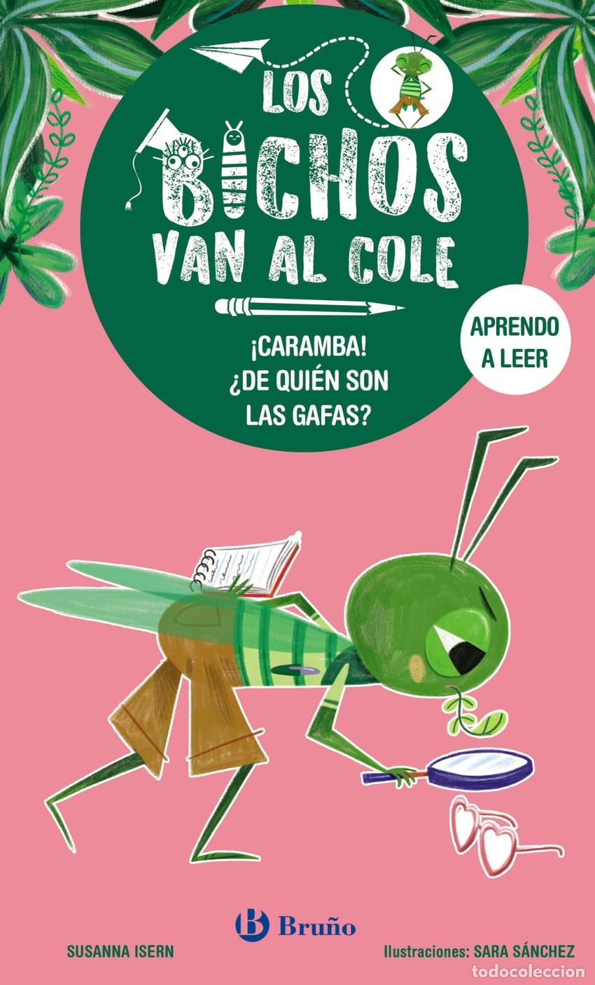 Libros: LOS BICHOS VAN AL COLE, 3. &iexcl;CARAMBA! &iquest;DE QUI&Eacute;N SON LAS GAFAS? - Isern, Susanna